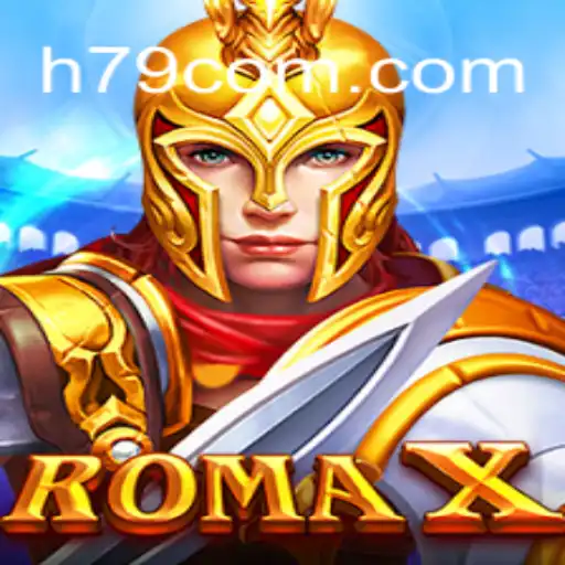 Discover the Exciting World of RomaX with H79.COM