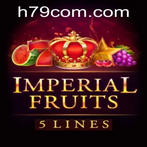 Discover the Excitement of ImperialFruits5 on H79.COM